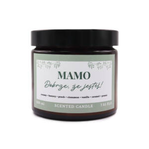 Świeca Sojowa Bourbon Vanilla&Nuts  “Mamo Dobrze, że jesteś” 250ml